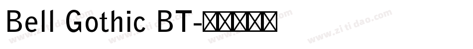 Bell Gothic BT字体转换